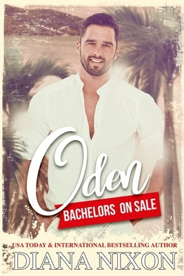 Oden: An Enemies to Lovers Romantic Comedy by Nixon, Diana