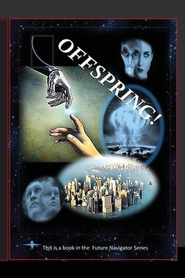 Offspring by Yourtee, D. M.