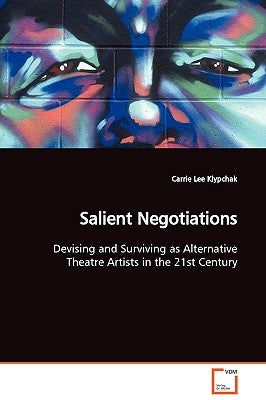 Salient Negotiations by Klypchak, Carrie Lee