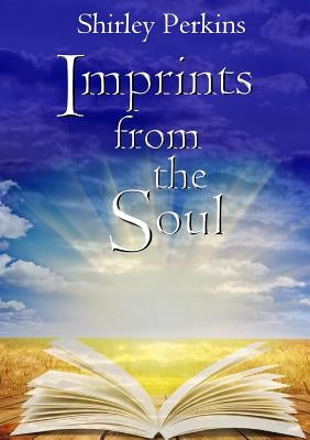 Imprints from the Soul by Perkins, Shirley