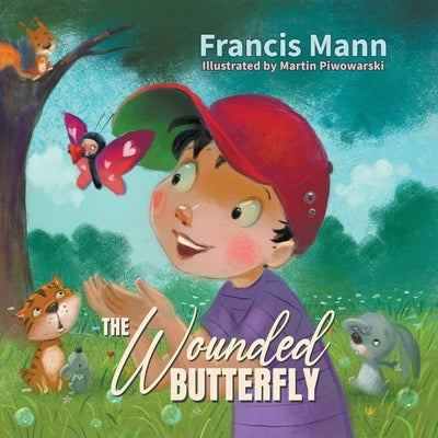 The Wounded Butterfly by Mann, Francis