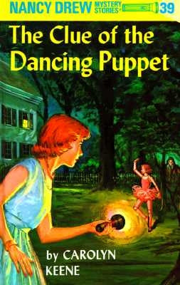 The Clue of the Dancing Puppet by Keene, Carolyn