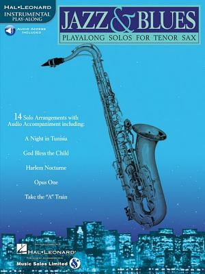 Jazz & Blues: Play-Along Solos for Tenor Sax [With CD (Audio)] by Hal Leonard Corp