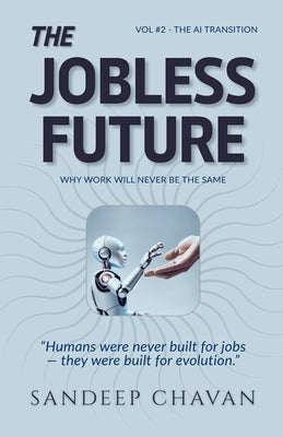 The Jobless Future by Chavan, Sandeep