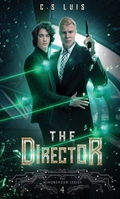 The Director by Luis, C. S.