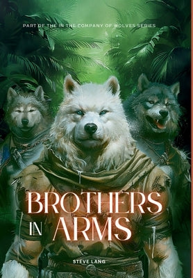 Brothers In Arms by Lang, Steve