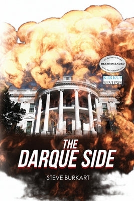 The Darque Side by Burkart, Steve