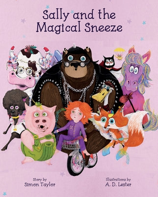 Sally and the Magical Sneeze by Taylor, Simon