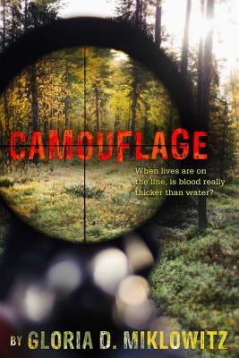 Camouflage by Miklowitz, Gloria
