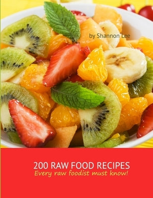 Raw Food by Lee, Shannon