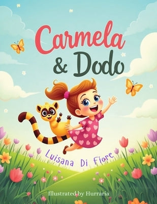 Carmela & Dodo by Di Fiore, Luisana