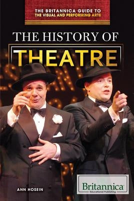 The History of Theatre by Hosein, Ann