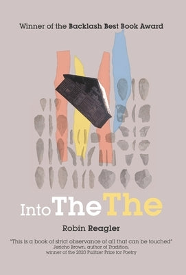 Into The The by Reagler, Robin