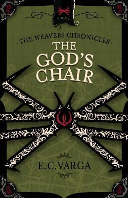 The God's Chair by Varga, E. C.
