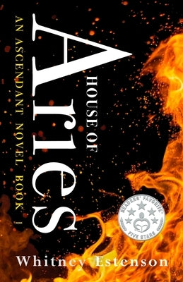 House of Aries by Estenson, Whitney