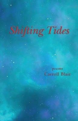 Shifting Tides by Blair, Carroll
