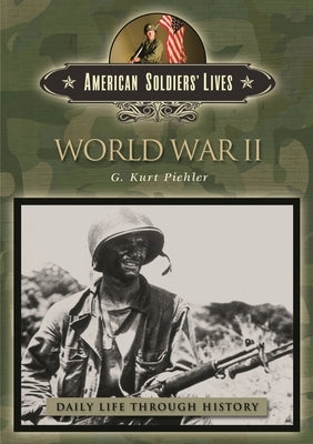 World War II by Piehler, G.