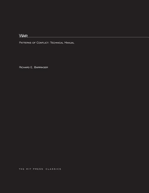 War: Patterns of Conflict: Technical Manual by Barringer, Richard E.