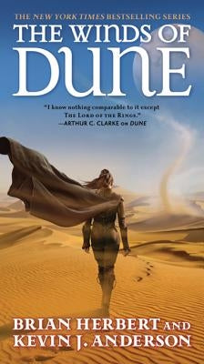 The Winds of Dune: Book Two of the Heroes of Dune by Herbert, Brian