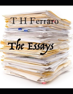 The Essays: Examples of APA style with References by Ferraro, T. H.