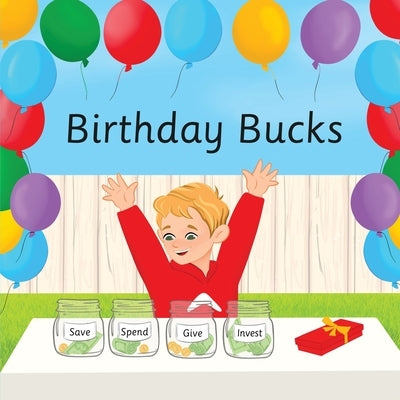 Birthday Bucks by Kalna, Amy