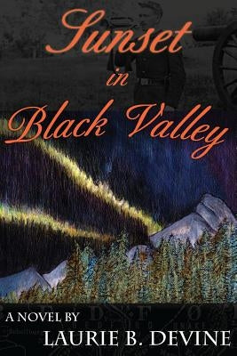 Sunset in Black Valley by Devine, Laurie B.
