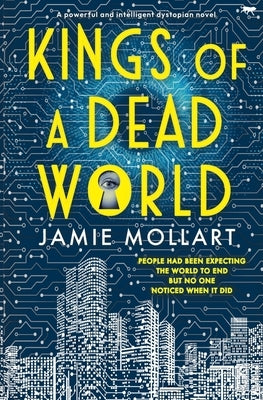 Kings of A Dead World by Mollart, Jamie