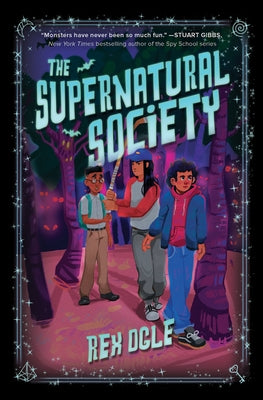 The Supernatural Society by Ogle, Rex