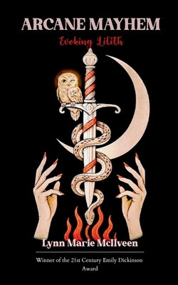 Arcane Mayhem by McIlveen, Lynn Marie