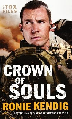 Crown of Souls by Kendig, Ronie