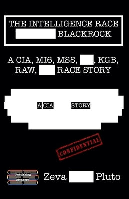 The Intelligence Race - Blackrock by Pluto, Zeva