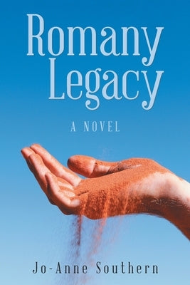 Romany Legacy by Southern, Jo-Anne