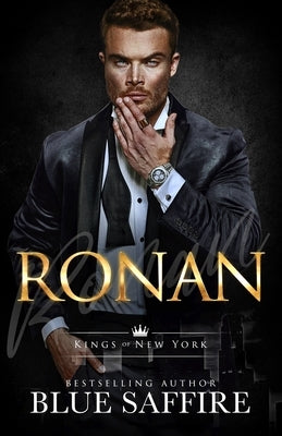 Ronan: Kings of New York: Book 1 by Proofmother, Your Fairy
