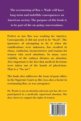 Abortion and the Senseless Assault on Reproductive Rights by Woods, Dorris S.