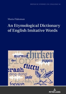 An Etymological Dictionary of English Imitative Words by Lenker, Ursula