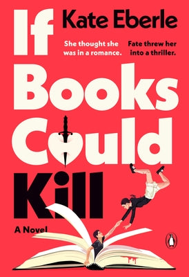 If Books Could Kill by Eberle, Kate