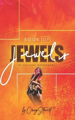 Book of Jewels: for personal development by Stewart, Craig
