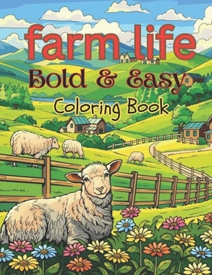 Farm Life Bold and Easy Coloring Book by Printing, Success