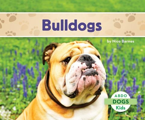 Bulldogs by Barnes, Nico