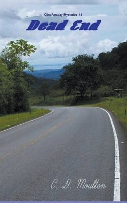 Dead End by Moulton, C. D.