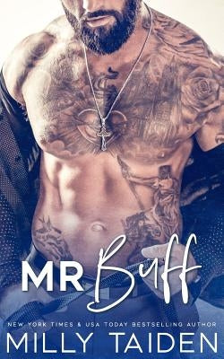 Mr. Buff by Taiden, Milly