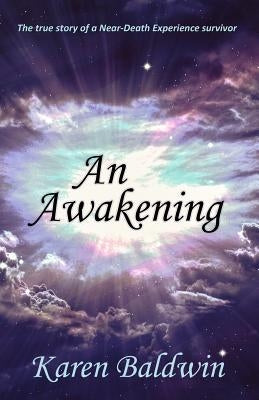 An Awakening by Baldwin, Karen