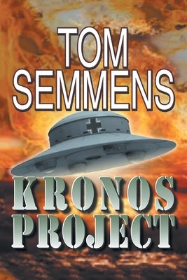 Kronos Project by Semmens, Tom