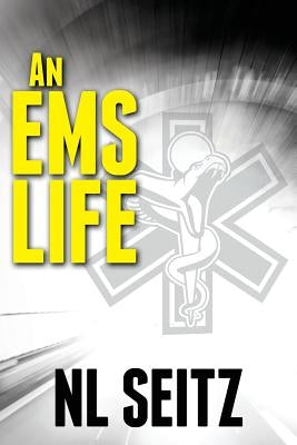 An EMS Life by Seitz, Nl
