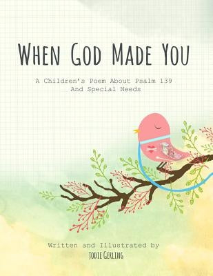 When God Made You by Gerling, Jodie