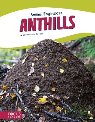 Anthills by Forest, Christopher