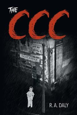 The CCC by Daly, R. a.