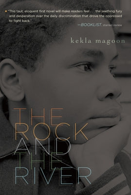 The Rock and the River by Magoon, Kekla