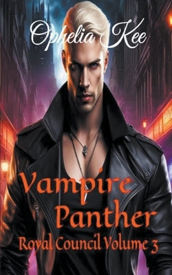 Vampire Panther by Kee, Ophelia