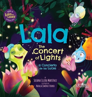 Lala. The Concert of Lights: El Concierto de Las Luces by Illera Martinez, Susana